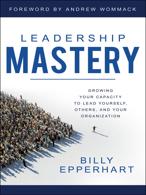 Title details for Leadership Mastery by Billy Epperhart - Wait list